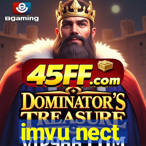 imvu nect